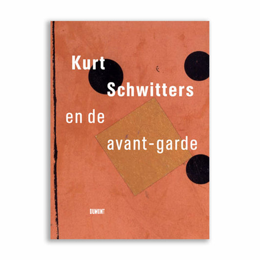 Kurt Schwitters en de avant-garde