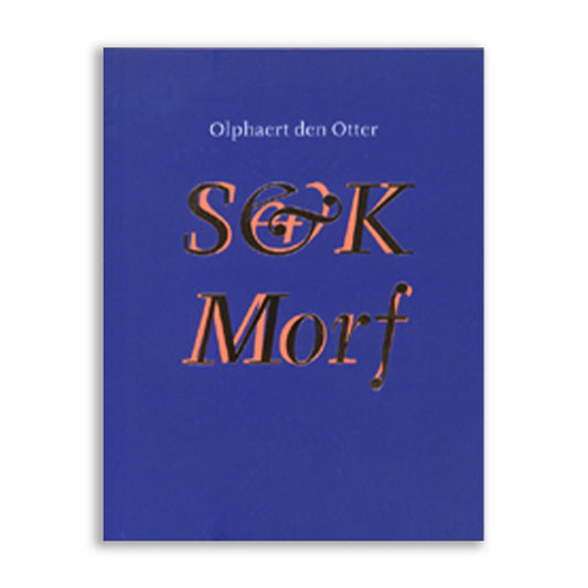  Olphaert den Otter: S&K Morf