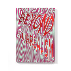 Beyond Surrealism