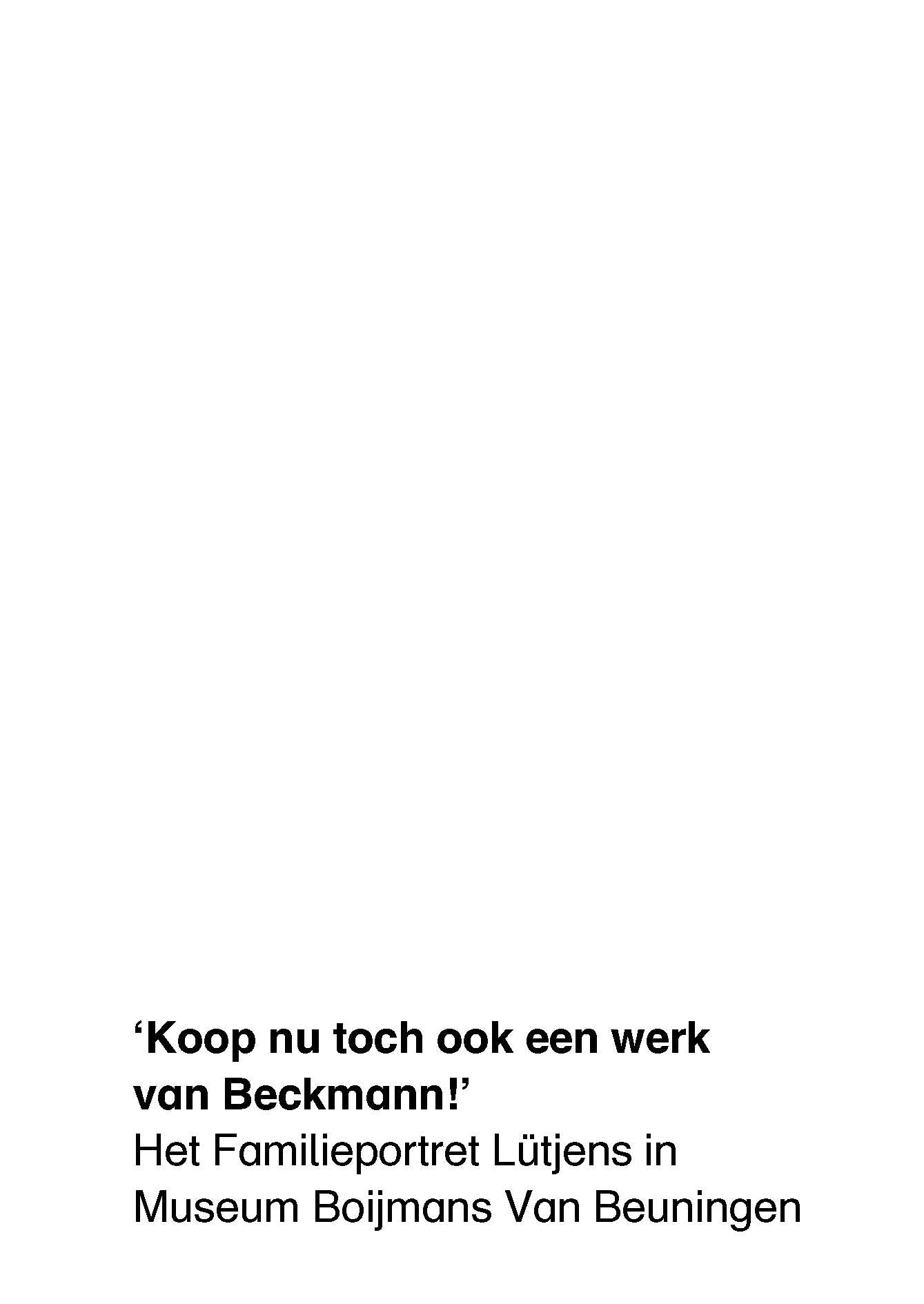 Koop nu toch ook een werk van Beckmann!